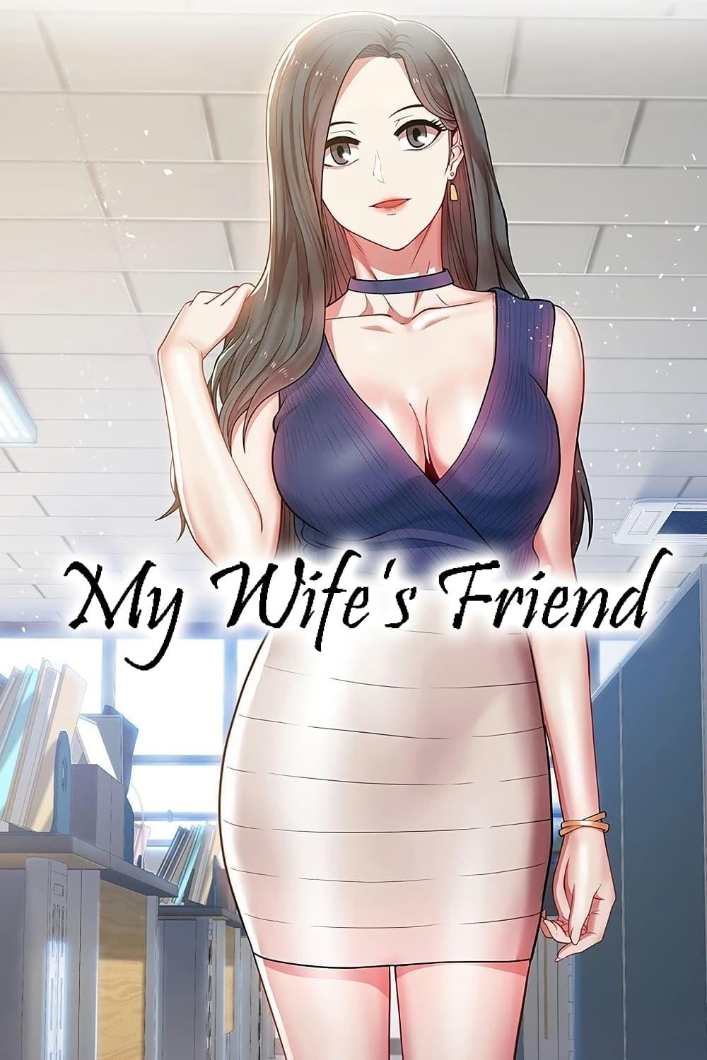 My Wife’s Friend 57 01
